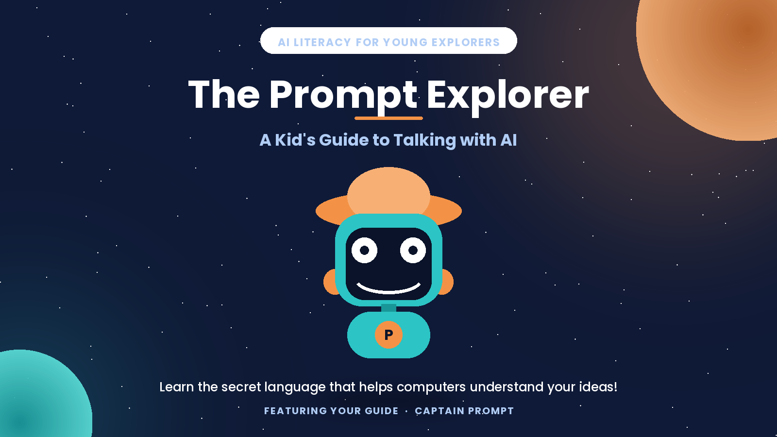 Cover of The Prompt Explorer: A Kid's Guide to Talking with AI